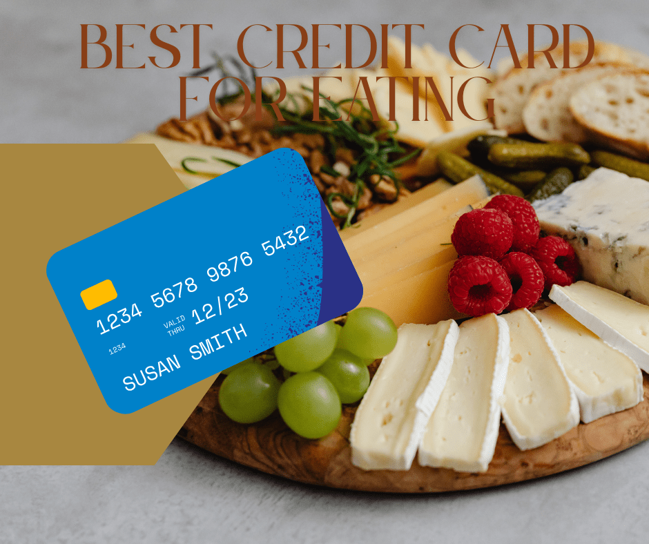 Best Credit Card for Eating Out: Maximize Rewards on Your Dining Experience